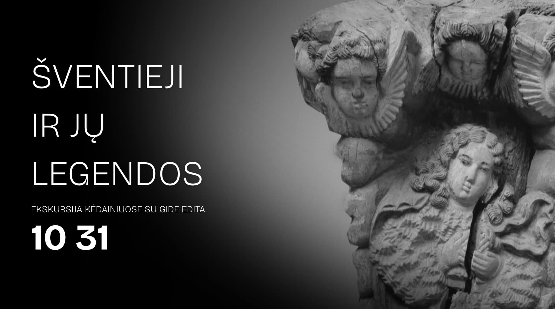 Ekskursija „Šventieji ir jų legendos“